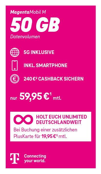 Werbegrafik zum Telekom-Tarif MagentaMobil M mit 50 GB Datenvolumen, 5G inklusive und Smartphone. Monatlicher Preis 59,95 €. 240 Euro Cashback und Unlimited Deutschlandweit beim dazubuchen einer PlusKarte.