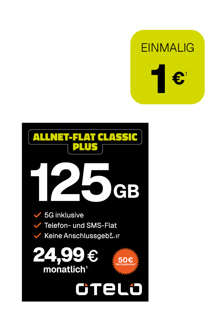 Werbeanzeige für einen Mobilfunktarif von Otelo. Angeboten wird der Tarif ‚Allnet-Flat Classic Plus‘ mit 100 GB Datenvolumen, 5G inklusive sowie Telefon- und SMS-Flat. Der monatliche Preis beträgt 24,99 Euro. Einmalige Kosten: 1 Euro.