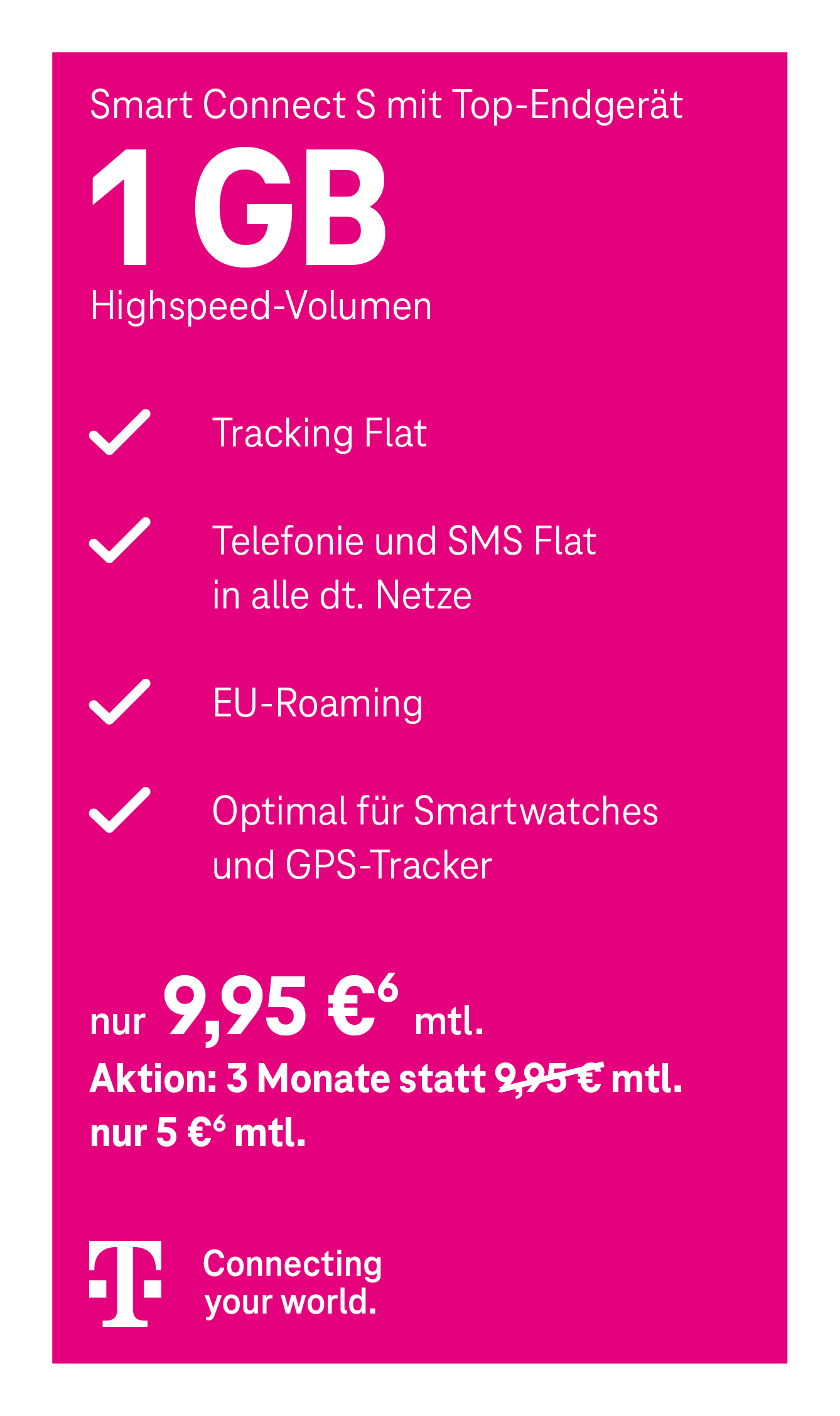 Telekom Smart Connect S mit Top-Endgerät Tarif für 9,95 € monatlich. Inklusive Tracking-Flat und 100 Minuten Telefonie oder 100 SMS. Optimal für GPS-Tracker und Smartwatches.